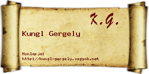 Kungl Gergely névjegykártya